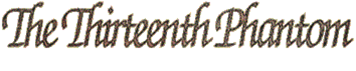 The Thirteenth Phantom